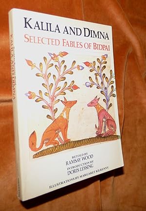 Imagen del vendedor de KALILA AND DIMNA: Selected Fables of Bidpai a la venta por Portman Rare Books