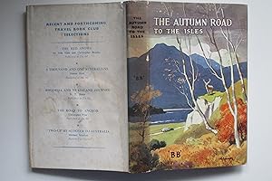 Seller image for The autumn road to the isles for sale by Aucott & Thomas