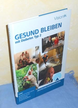 Gesund bleiben mit Diabetes Typ 2 (inkl 2 DVDs)