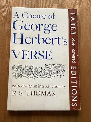 A Choice of George Herberts Verse selected and introduced by R.S. Thomas