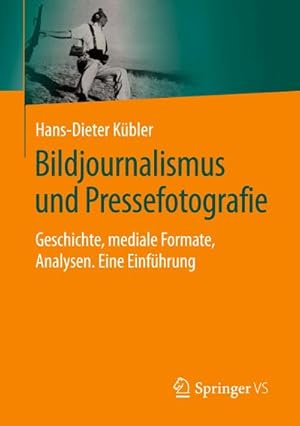 Immagine del venditore per Bildjournalismus und Pressefotografie venduto da Rheinberg-Buch Andreas Meier eK