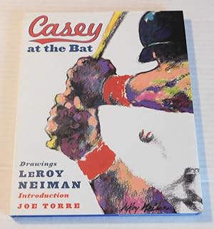 Seller image for CASEY AT THE BAT. Drawings by LeRoy Neiman. Introduction by Joe Torre. [SIGNED BY THE ILLUSTRATOR LEROY NEIMAN]. for sale by Blue Mountain Books & Manuscripts, Ltd.