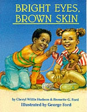 Seller image for Bright Eyes, Brown Skin (A Feeling Good Book) (A Feeling Good Book) for sale by Reliant Bookstore