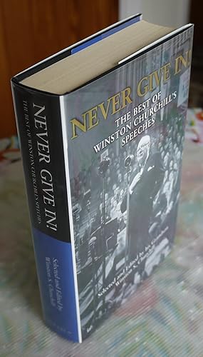 Seller image for Never Give In:The Best of Winston Churchill's Speeches for sale by Bawnmore Fine and Rare Books