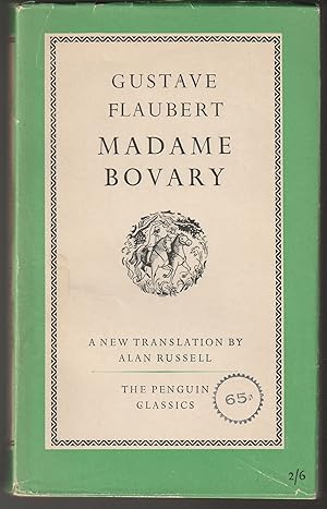 Madame Bovary: A Story of Princial Life (A New Translation by Alan Russell)