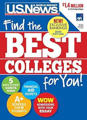 Seller image for Best Colleges 2018: Find the Best Colleges for You! for sale by Reliant Bookstore