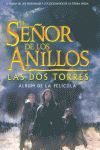 Imagen del vendedor de LBUM DE LA PELCULA "LAS DOS TORRES" (EL SEOR DE LOS ANILLOS) a la venta por Librera Circus