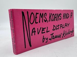 Bild des Verk�ufers f�r NOEMS, KOANS AND A NAVEL DISPLAY. (SIGNED) zum Verkauf von Burwood Books