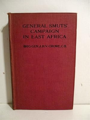 Imagen del vendedor de General Smuts' Campaign in East Africa. a la venta por Military Books