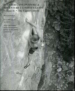 Immagine del venditore per Boulder Canyon Sport & Adventure Climber's Guide, Volume II: The Upper Canyon venduto da Turgid Tomes