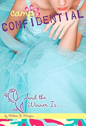 Seller image for And the Winner Is. #18 (Camp Confidential) for sale by Reliant Bookstore