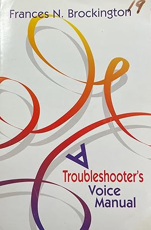 A Troubleshooter's Voice Manual