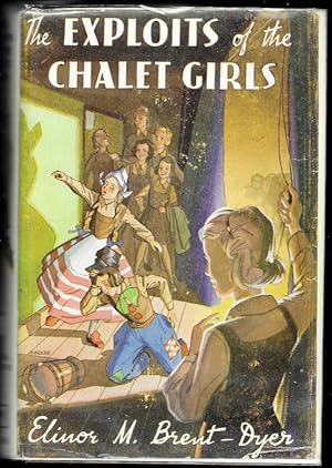 Seller image for The Exploits of the Chalet Girls for sale by Trafford Books PBFA