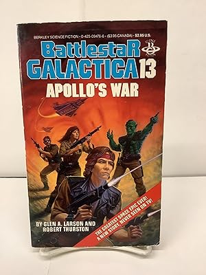 Seller image for Battlestar Galactica 13, Apollo's War for sale by Chamblin Bookmine