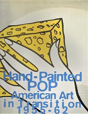 Immagine del venditore per Hand-Painted Pop: American Art in Transition, 1955-62 venduto da Friends of the Salem Public Library