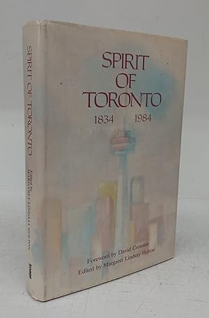 Seller image for Spirit of Toronto 1834-1984 for sale by Attic Books (ABAC, ILAB)