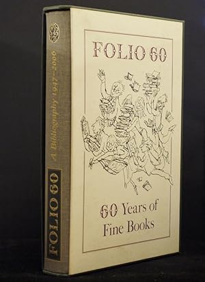 Folio 60 A Bibliography of the Folio Society 1947-2006