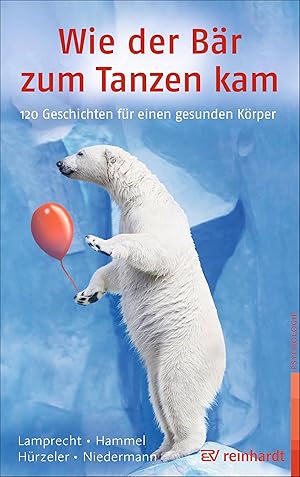 Seller image for Wie der Baer zum Tanzen kam for sale by moluna