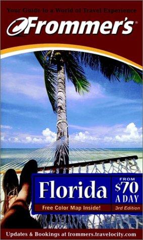 Seller image for Florida from 70 Dollars a Day (Frommer's $ A Day) for sale by WeBuyBooks