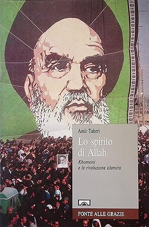 Seller image for Lo spirito di Allah. Khomeini e la rivoluzione islamica for sale by Libro Co. Italia Srl