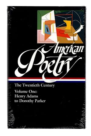 Bild des Verkufers fr American Poetry : The Twentieth Century, Volume 1 : Henry Adams to Dorothy Parker zum Verkauf von Once Read Books
