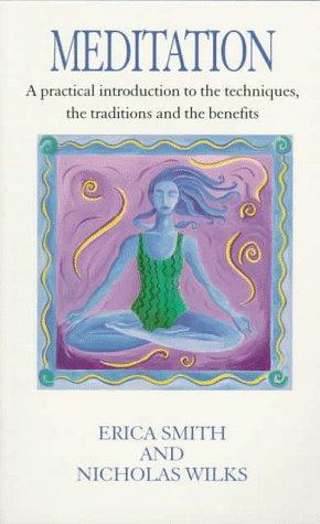 Seller image for Meditation: A Practical Introduction to the Technique and Its Benefits for sale by WeBuyBooks