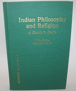 Seller image for Indian Philosophy and Religion: A Reader's Guide for sale by Easy Chair Books