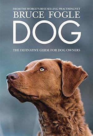 Imagen del vendedor de Dog: The definitive guide for dog owners a la venta por WeBuyBooks