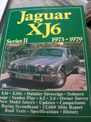 Bild des Verkufers fr Jaguar XJ6 Series 2, 1973-79 (Brooklands Books Road Tests Series) zum Verkauf von WeBuyBooks
