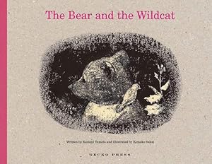 Imagen del vendedor de The Bear and the Wildcat by Yumoto, Kazumi [Hardcover ] a la venta por booksXpress