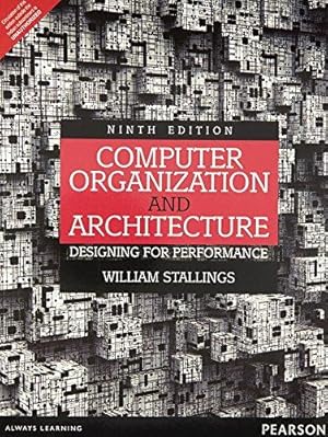 Imagen del vendedor de COMPUTER ORGANIZATION AND ARCHITECTURE: DESIGNING FOR PERFORMANCE a la venta por WeBuyBooks