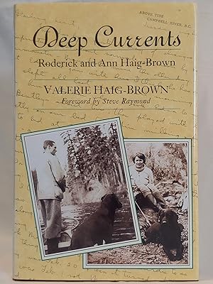 Seller image for Deep Currents: Roderick and Ann Haig-Brown for sale by H.S. Bailey