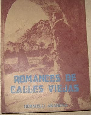 Imagen del vendedor de Romances de calles viejas a la venta por Librera Monte Sarmiento