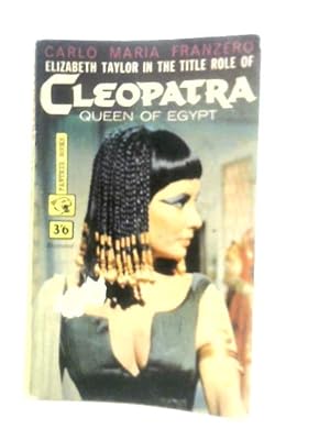 Bild des Verkufers fr Cleopatra Queen of Egypt zum Verkauf von World of Rare Books