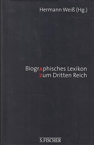 Bild des Verkufers fr Biographisches Lexikon zum Dritten Reich zum Verkauf von Leipziger Antiquariat