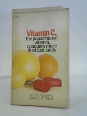 Bild des Verkufers fr Vitamin C, the powerhouse vitamin zum Verkauf von World of Rare Books
