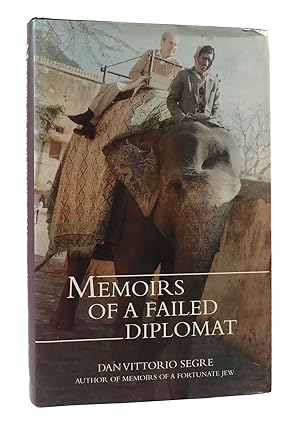 Seller image for MEMOIRS OF A FAILED DIPLOMAT for sale by Rare Book Cellar