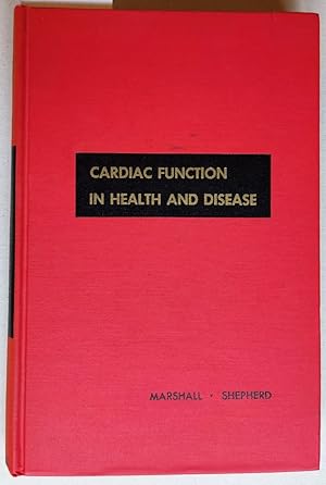 Bild des Verkufers fr Cardiac Function in Health and Disease. zum Verkauf von Versandantiquariat Kerstin Daras