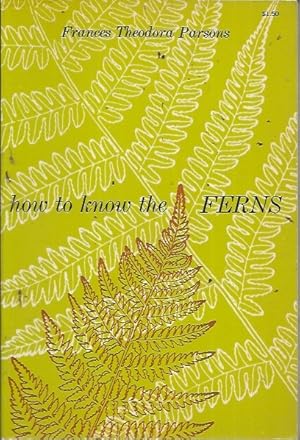 Seller image for How to Know the Ferns for sale by Bookfeathers, LLC