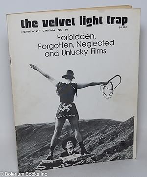 Seller image for The Velvet Light Trap: review of cinema #14, Winter 1975: forbidden, forgotten, neglected & unlucky films for sale by Bolerium Books Inc.