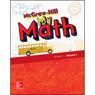 Seller image for McGraw-Hill My Math, Grade 1, Student Edition, Volume 1 for sale by eCampus