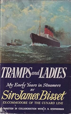 Seller image for TRAMPS & LADIES - MY EARLY YEARS IN STEAMERS for sale by Jean-Louis Boglio Maritime Books