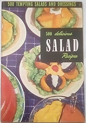 Bild des Verkufers fr 500 Delicious Salads zum Verkauf von P Peterson Bookseller