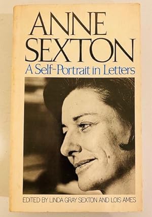 Immagine del venditore per Anne Sexton: a Self Portrait in Letters venduto da BOOKQUEST