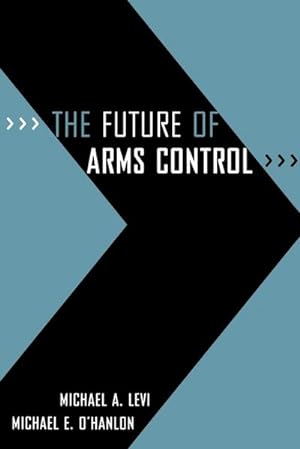 Seller image for The Future of Arms Control for sale by AHA-BUCH GmbH