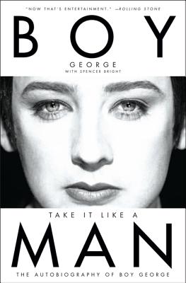 Seller image for Take It Like a Man: The Autobiography of Boy George (Paperback or Softback) for sale by BargainBookStores