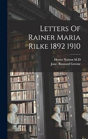 Immagine del venditore per Letters of Rainer Maria Rilke 1892 1910 (Hardcover) venduto da Grand Eagle Retail