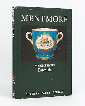 Mentmore. Volume Three. Catalogue of Vincennes and Sèvres and other Continental Porcelain and Ita...