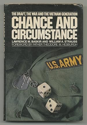 Bild des Verkufers fr Chance and Circumstance: The Draft, the War, and the Vietnam Generation zum Verkauf von Between the Covers-Rare Books, Inc. ABAA