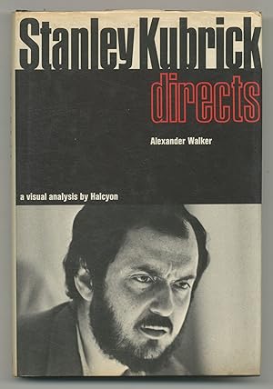 Imagen del vendedor de Stanley Kubrick Directs a la venta por Between the Covers-Rare Books, Inc. ABAA